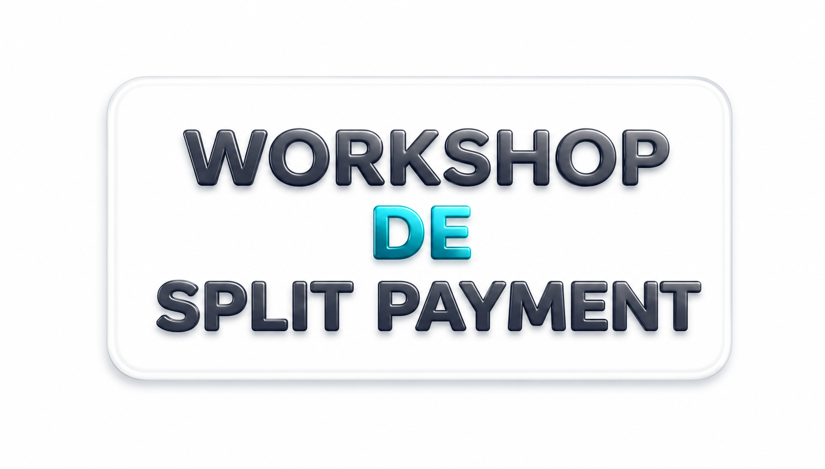 Workshop de Split Payment